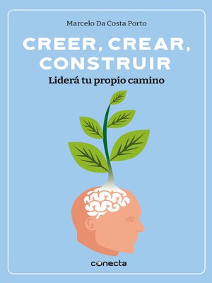 cover image of Creer, crear, construir
